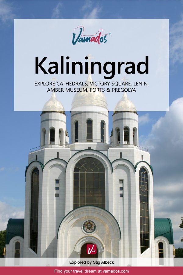 Kaliningrad Travel Guide