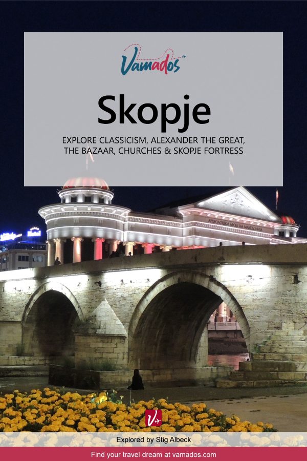 Skopje Travel Guide - vamados.com - 2nd edition